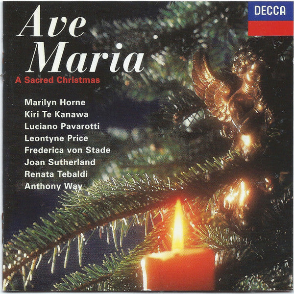 Livrenpoche : Marilyn Horne, Kiri Te Kanawa, Luciano Pavarotti, Leontyne Price, Frederica von Stade, Joan Sutherland, Renata Tebaldi, Anthony Way - Ave Maria (A Sacred Christmas) - Marilyn Horne, Kiri Te Kanawa, Luciano Pavarotti, Leontyne Price, Frederica von Stade, Joan Sutherland, Renata Tebaldi, Anthony Way - CD