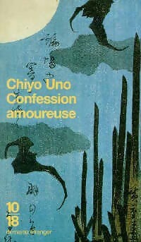 Confession amoureuse - Chiyo Uno - Livre