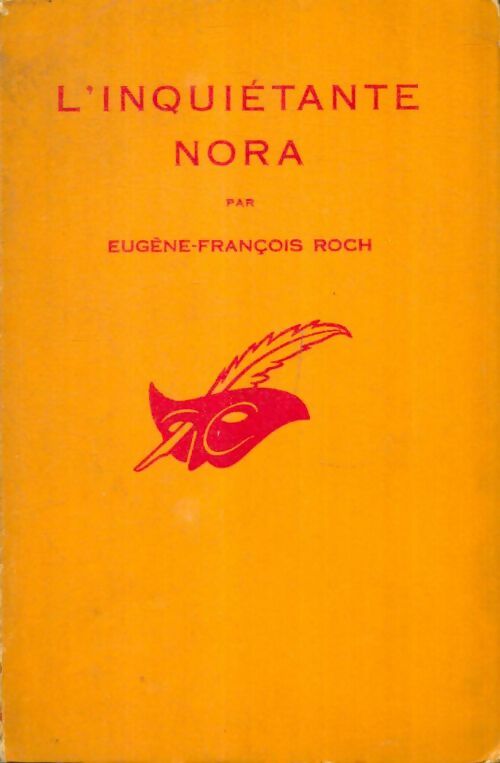 Livrenpoche : L'inquiétante Nora - Eugène-François Roch - Livre