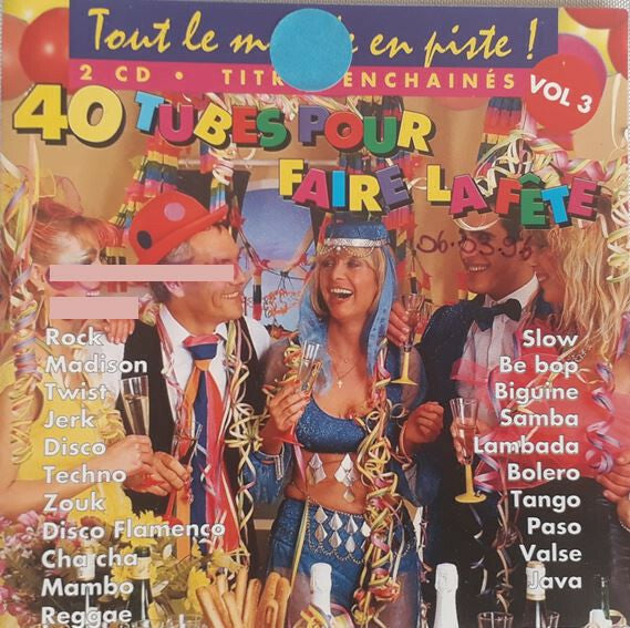 Livrenpoche : Various - Tout Le Monde En Piste ! - 40 Tubes Pour Faire La Fête Vol 3 - Various - CD