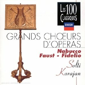 Livrenpoche : Grands choeurs d'opéra Vol.39 - Sir Georg Solti & Herbert Von Karajan - CD