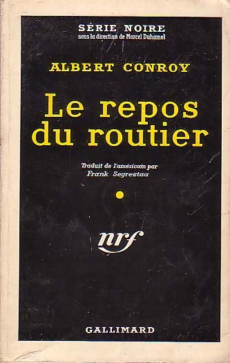 Livrenpoche : Le repos du routier - Albert Conroy - Livre
