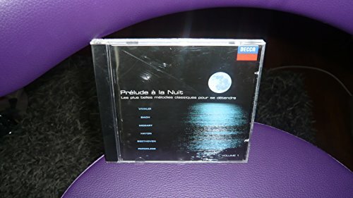 Livrenpoche : Prélude A La Nuit : Les Plus Belles Mélodies Classiques Pour Se Détendre Vol 1 -  - CD