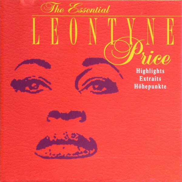 Livrenpoche : Leontyne Price - The Essential Leontyne Price: Highlights ? Extraits ? Höhepunkte - Leontyne Price - CD