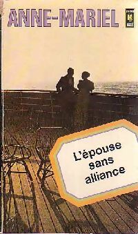 Livrenpoche : L'épouse sans alliance - Anne Mariel - Livre
