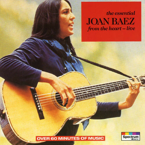 Livrenpoche : Joan Baez - The Essential Joan Baez: From The Heart - Live - Joan Baez - CD