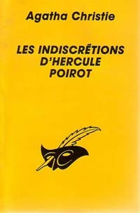 Livrenpoche : Les indiscrétions d'Hercule Poirot - Agatha Christie - Livre