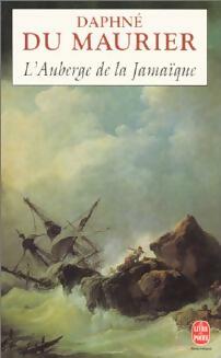 Livrenpoche : L'auberge de la Jamaïque - Daphne Du Maurier - Livre