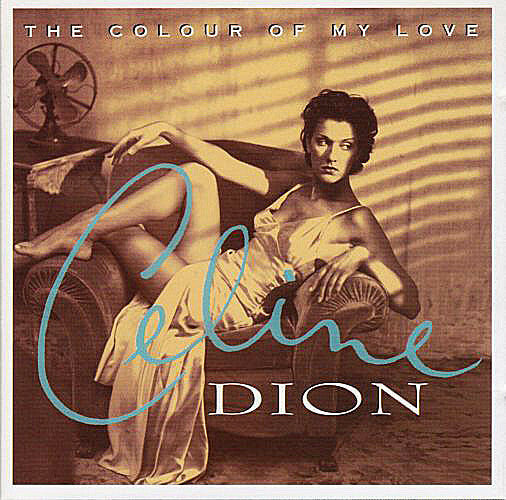 Livrenpoche : Celine Dion* - The Colour Of My Love - Celine Dion* - CD