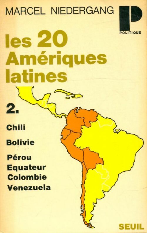 Livrenpoche : Les 20 Amériques latines Tome II - Marcel Niedergang - Livre