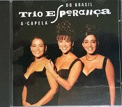 Trio Esperança - A Capela Do Brasil - Trio Esperança - CD