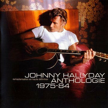 Livrenpoche : Johnny Hallyday - Anthologie 1975-84 - Johnny Hallyday - CD