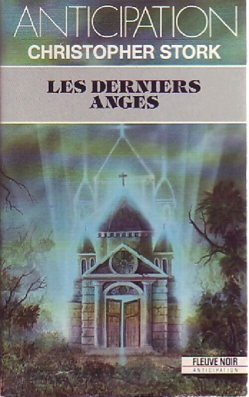 Livrenpoche : Les derniers anges - Christopher Stork - Livre