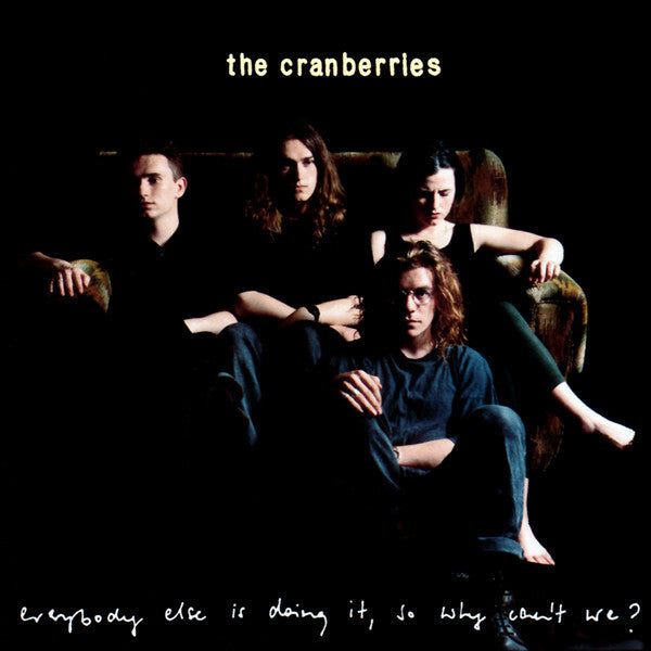 The Cranberries - Everybody Else Is Doing It, So Why Can't We? - The Cranberries - CD