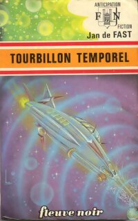 Livrenpoche : Tourbillon temporel - Jean De Fast - Livre