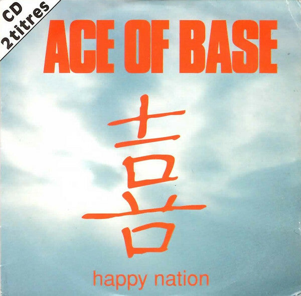 Livrenpoche : Ace Of Base - Happy Nation - Ace of Base - CD