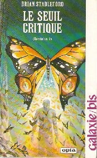 Livrenpoche : Daedalus Tome II : Le seuil critique - Brian Michael Stableford - Livre