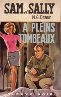 Livrenpoche : A pleins tombeaux - M.G. Braun - Livre