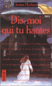 Livrenpoche : Dis-moi qui tu hantes - James Herbert - Livre