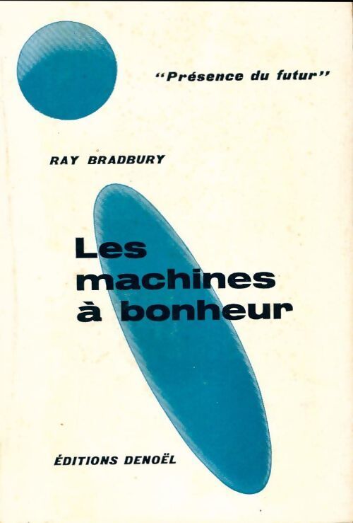 Livrenpoche : Les machines à bonheur - Ray Bradbury - Livre