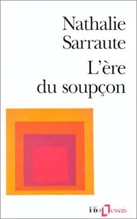 Livrenpoche : L'ère du soupçon - Nathalie Sarraute - Livre