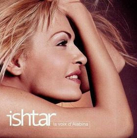 Livrenpoche : Ishtar* - La Voix D'Alabina - Ishtar* - CD