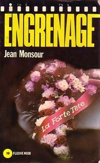 Livrenpoche : La forte tête - Jean Monsour - Livre