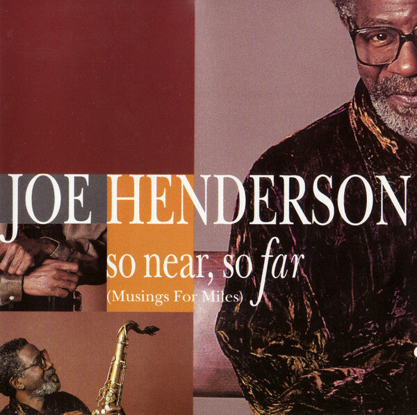 Livrenpoche : Joe Henderson - So Near, So Far (Musings For Miles) - Joe Henderson - CD