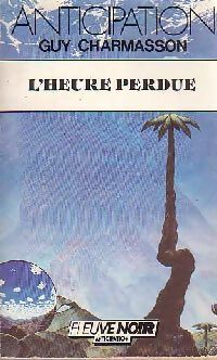Livrenpoche : L'heure perdue - Guy Charmasson - Livre