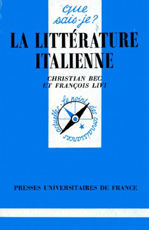 Livrenpoche : La littérature italienne - Christian Bec, François Livi - Livre