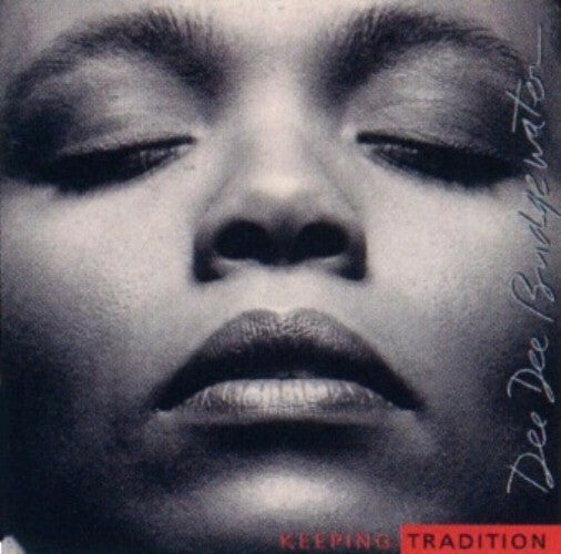 Livrenpoche : Dee Dee Bridgewater - Keeping Tradition - Dee Dee Bridgewater - CD