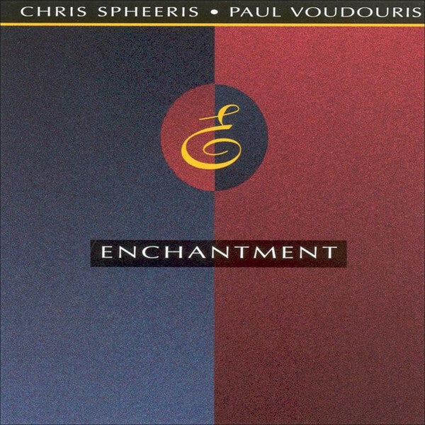 Livrenpoche : Chris Spheeris ? Paul Voudouris - Enchantment - Chris Spheeris ? Paul Voudouris - CD