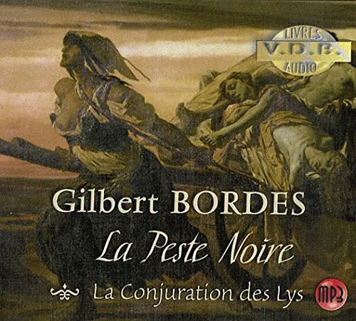 Livrenpoche : Gilbert Bordes (LA CONJRATIN DES LYS) -  - CD