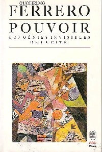 Pouvoir : les génies invisibles de la cité - Guglieno Ferrero - Livre