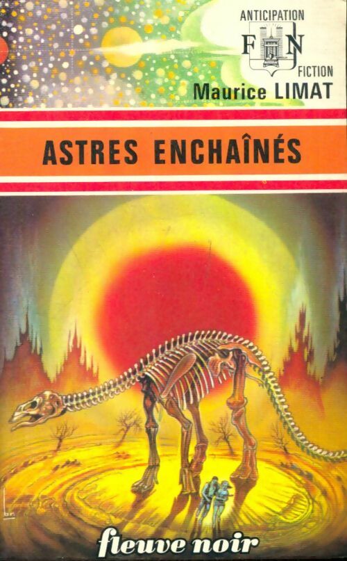Livrenpoche : Astres enchaînés - Maurice Limat - Livre
