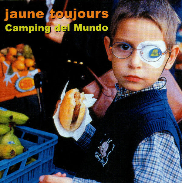 Livrenpoche : Jaune Toujours - Camping Del Mundo - Jaune Toujours - CD