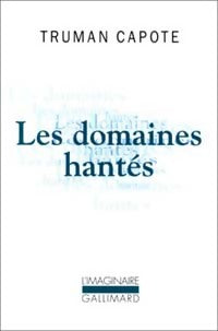 Livrenpoche : Les domaines hantés - Truman Capote - Livre