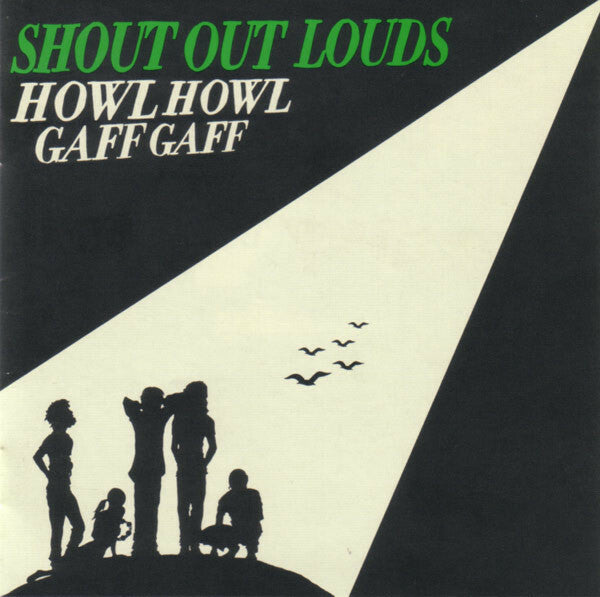 Livrenpoche : Shout Out Louds - Howl Howl Gaff Gaff - Shout Out Louds - CD