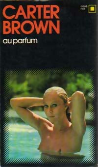 Livrenpoche : Au parfum - Carter Brown - Livre