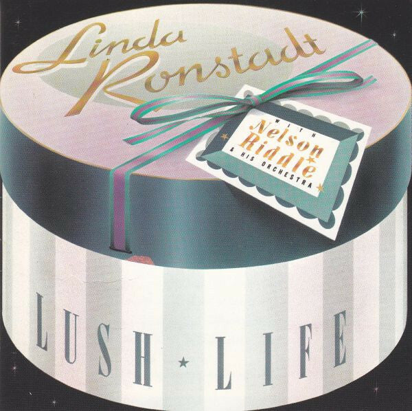 Livrenpoche : Linda Ronstadt With Nelson Riddle & His Orchestra - Lush Life - Linda Ronstadt With Nelson Riddle & His Orchestra - CD