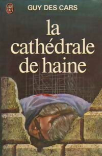 Livrenpoche : La cathédrale de haine - Guy Des Cars - Livre