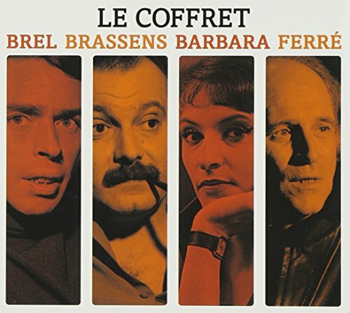 Livrenpoche : Le Coffret Brel, brassens, barbara, ferré - Jacques Brel, Georges Brassens, Barbara, Léo Ferré - CD