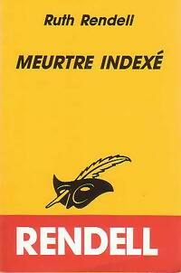 Livrenpoche : Meurtre indexé - Ruth Rendell - Livre