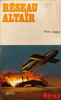 Réseau Altaïr - Piet Legay - Livre