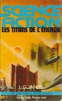 Livrenpoche : Les titans de l'énergie - Jean-Gaston Vandel - Livre