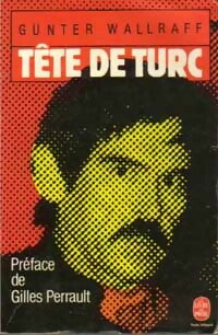 Livrenpoche : Tête de Turc - Wallraff Gunter - Livre