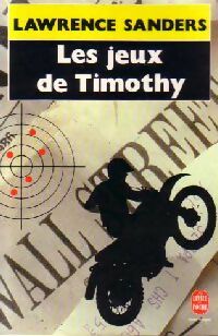 Livrenpoche : Les jeux de Timothy - Lawrence Sanders - Livre