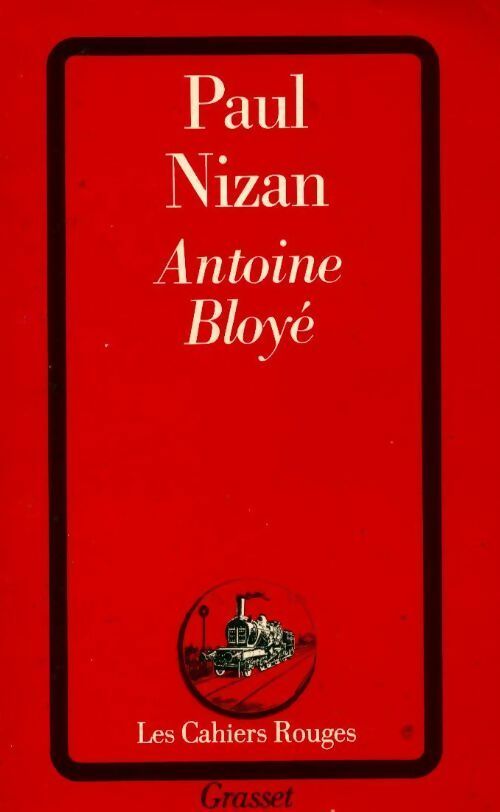 Livrenpoche : Antoine Bloyé - Paul Nizan - Livre