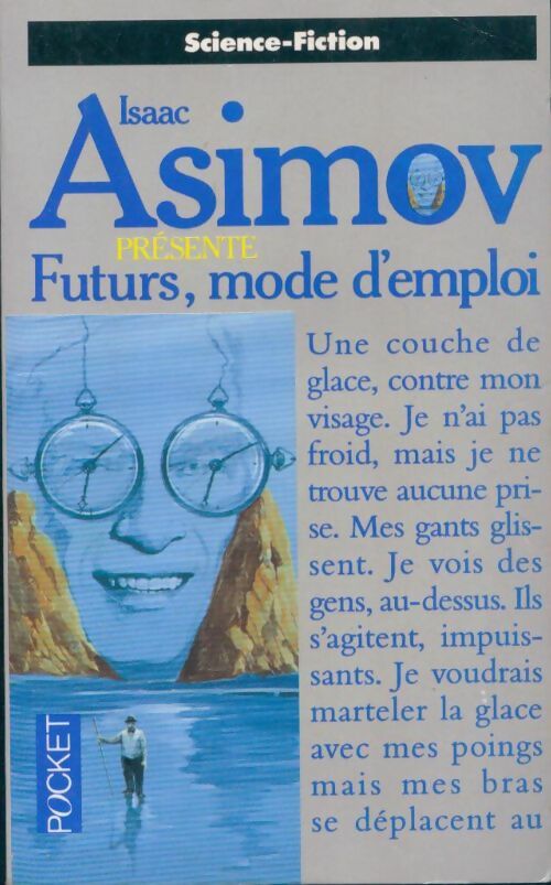 Livrenpoche : Futurs, mode d'emploi - Isaac Asimov - Livre