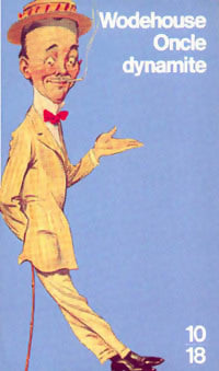 Livrenpoche : Oncle Dynamite - Pelham Grenville Wodehouse - Livre